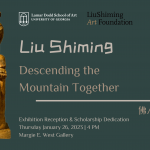 Liu Shiming Exhibition Reception and Scholarship Dedication Flyer