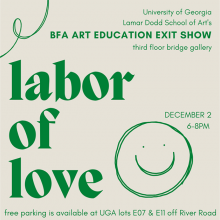 Fall 2022 BFA Art Education Exit Show "Labor of Love" Banner