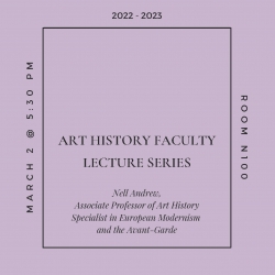 Banner advertising the Art History Faculty Lecture Series: Nell Andrew. Minimal design with central text outlined in square over lilac backdrop.