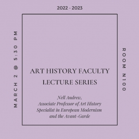 Banner advertising the Art History Faculty Lecture Series: Nell Andrew. Minimal design with central text outlined in square over lilac backdrop.