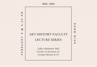Banner advertising the Art History Faculty Lecture Series: Jeffrey Richmond-Moll. Minimal design with central text outlined in square over eggshell backdrop.