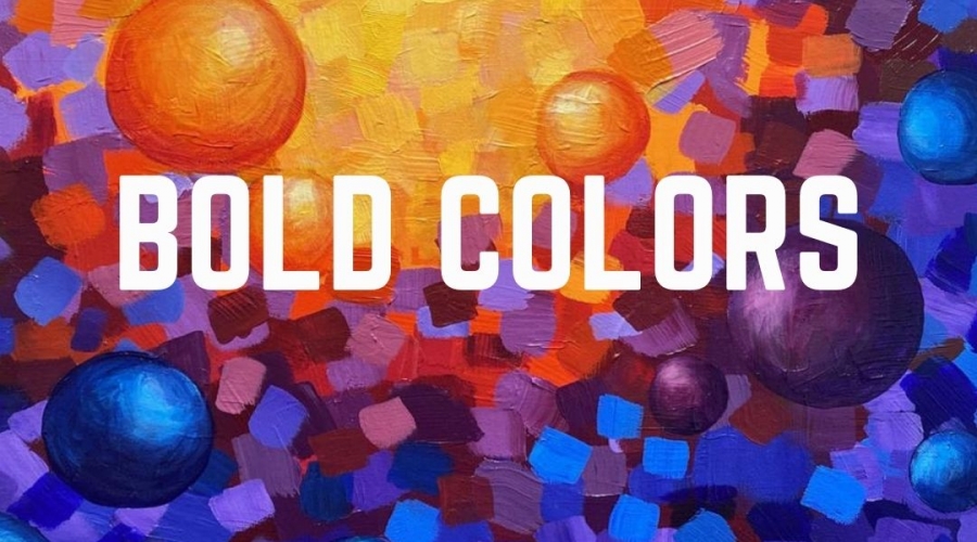 Bold Colors