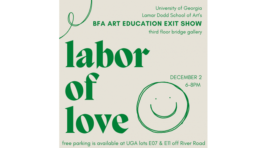 Fall 2022 BFA Art Education Exit Show "Labor of Love" Banner