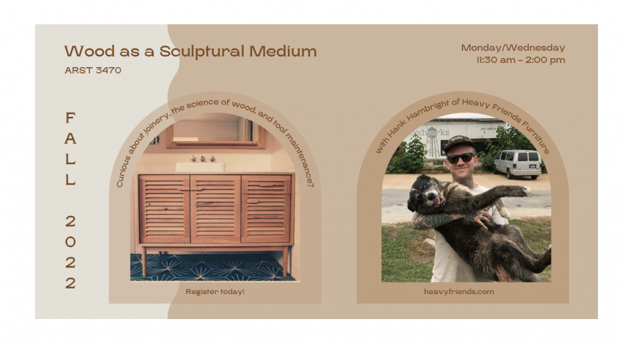 Flyer for Wood as a Sculptural Medium Course. Multi-toned brown background with images of wood cabinetry and individual holding a dog.