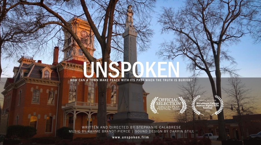 Horizontal Movie Poster for Unspoken Film. Text overlaid on image of an afternoon scene with a monument and historic building with a clocktower.