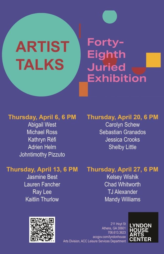 Promotional flyer for series of Artist Talks for the Lyndon House Art Center's 48th Juried Exhibition